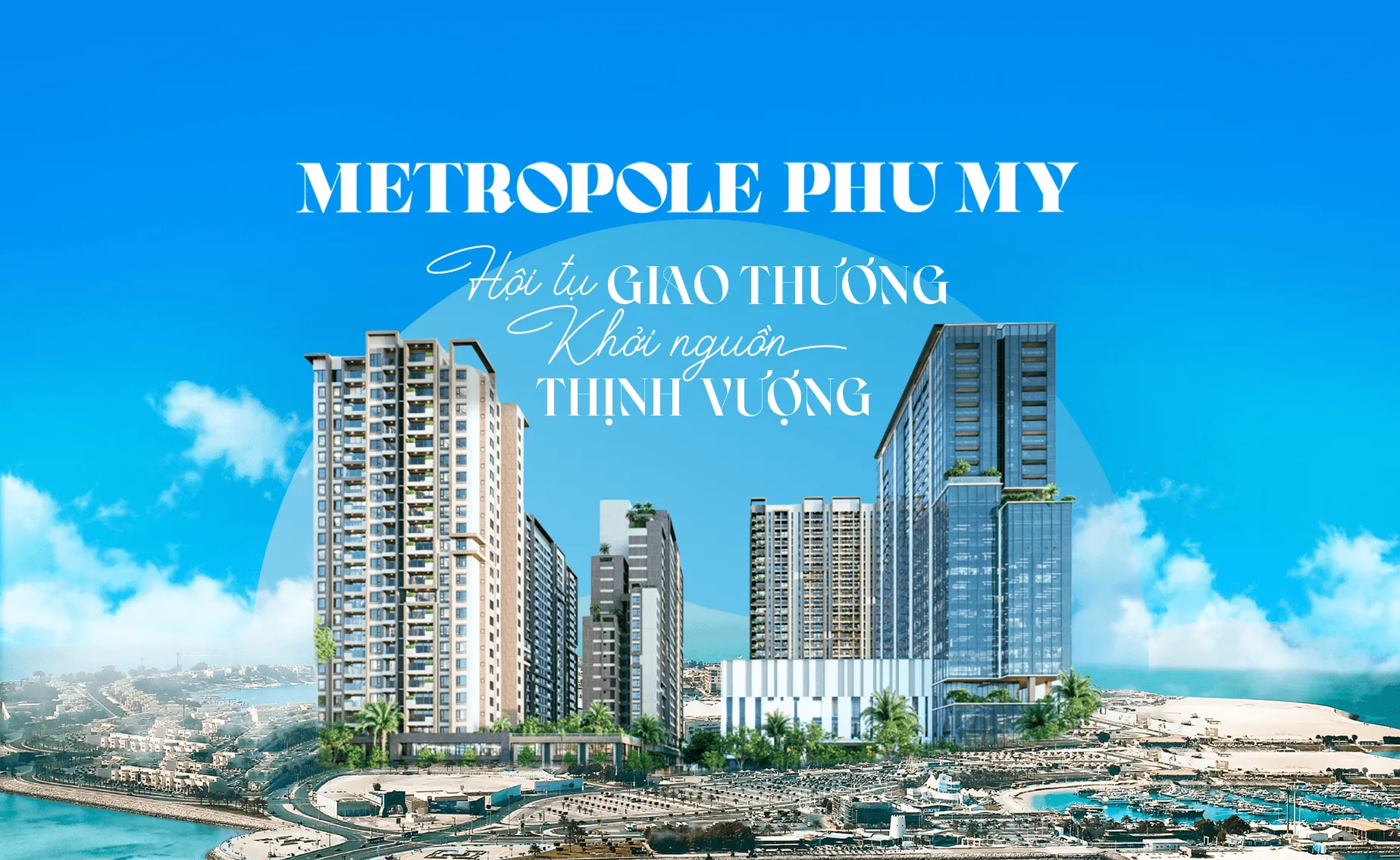 Metropole Phú Mỹ